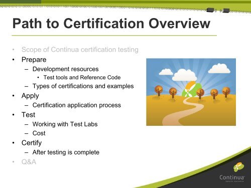 Path to Certification slides - Continua Health Alliance