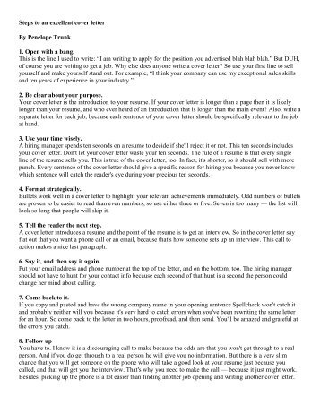 Steps to an excellent cover letter By Penelope Trunk 1. Open with a ...
