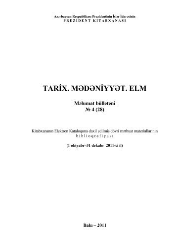 TARÄ X. MÆDÆNÄ YYÆT. ELM - Prezident KitabxanasÄ±