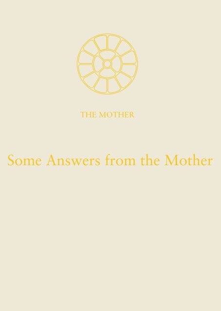 Some Answers from the Mother - Sri Aurobindo Ashram