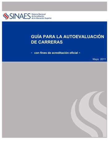 GUÃA PARA LA AUTOEVALUACIÃN DE CARRERAS - Usac
