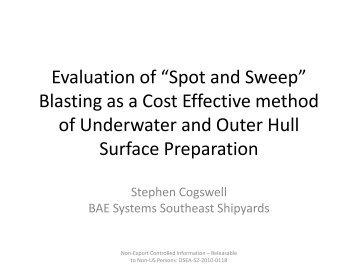 Evaluation of âSpot and Sweepâ Blasting as a Cost Effective ... - NSRP