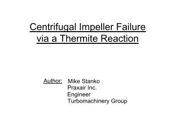 Centrifugal Impeller Failure via a Thermite Reaction