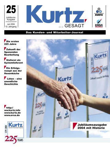 Das Kunden- und Mitarbeiter-Journal - beim Kurtz Ersa Konzern