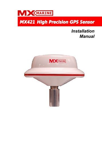 MX421 High Precision GPS Sensor recision GPS Sensor Installation ...
