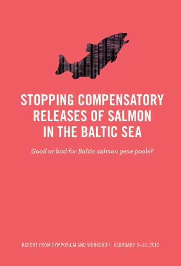 Stopping compensatory releases of salmon in the Baltic sea