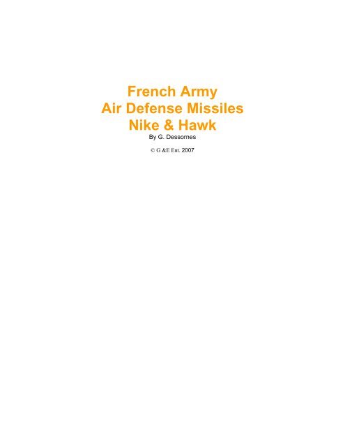French Army Air Defense Missiles Nike &amp; Hawk - USAREUR Main ...