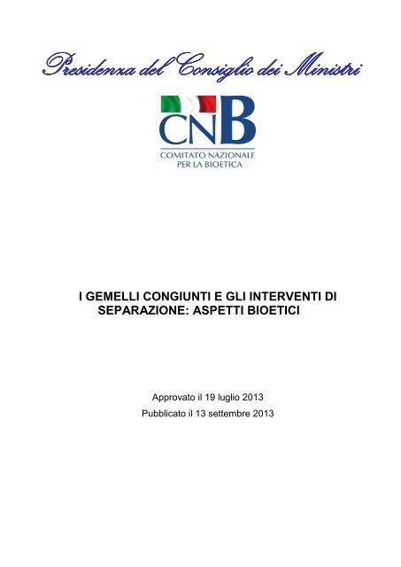 i gemelli congiunti e gli interventi di separazione: aspetti bioetici