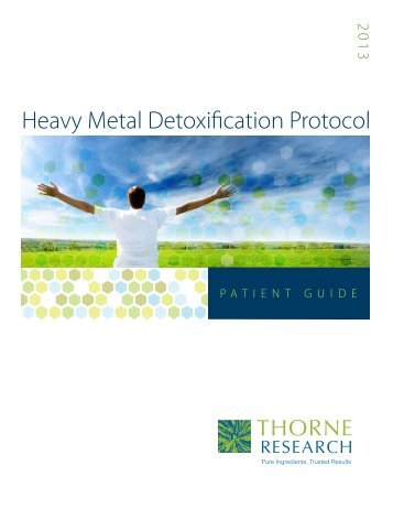 Heavy Metal Detox Patient Guide 2013 - Thorne Research