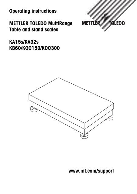 Operating instructions METTLER TOLEDO MultiRange Table and ...