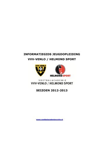 informatiegids jeugdopleiding vvv-venlo / helmond sport seizoen ...