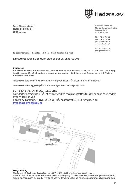 Landzonetilladelse til opførelse af udhus/brændeskur - Haderslev ...