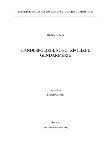 landespolizei, schutzpolizei, gendarmerie - Hessisches Archiv ...