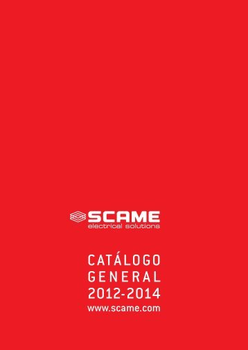 CATÃƒÂLOGO GENERAL 2012-2014 - Scame Parre S.p.A.
