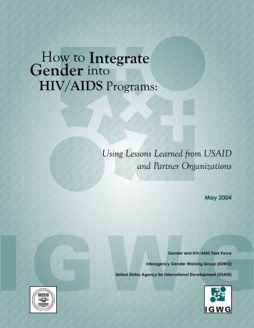 How to Integrate Gender into HIV/AIDS Programs - Population ...