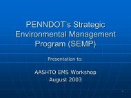 PENNDOT's Strategic Environmental Management Program (SEMP)