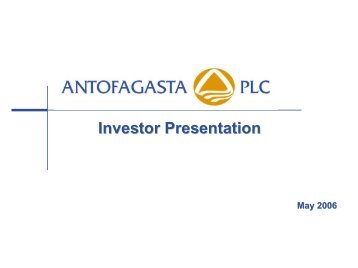 Investor presentation: Merrill Lynch conference ... - Antofagasta plc