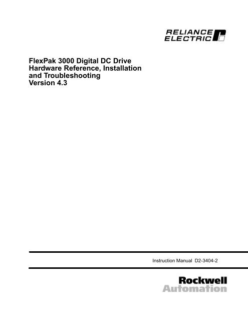 FlexPak 3000 Digital DC Drive Hardware ... - Reliance Electric