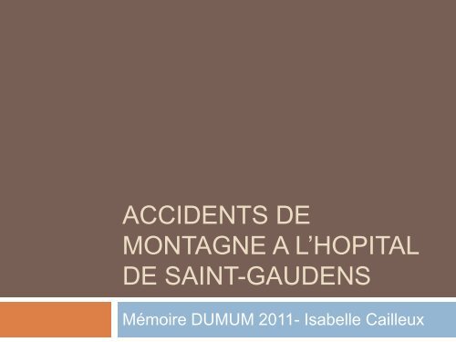 Accidents de montagne a l'hopital de saint-gaudens