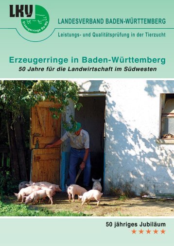 50 Jahre Erzeugerringe - Landesverband Baden-Württemberg für ...