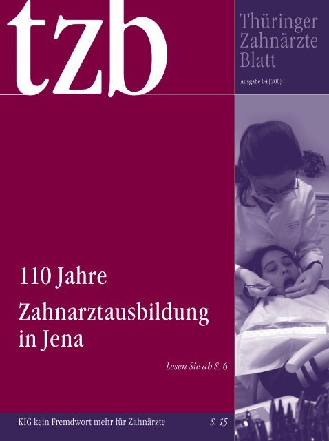 110 Jahre Zahnarztausbildung in Jena - ZahnÃ¤rzte in ThÃ¼ringen