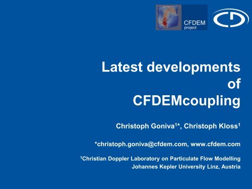 Latest developments of the Open Source CFDEM project