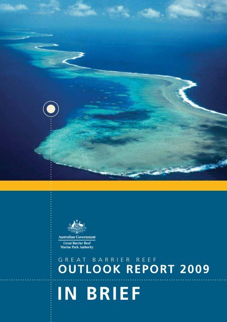 Great Barrier Reef Outlook Report 2009 â In Brief