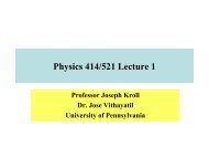 Physics 414/521 Lecture 1 - University of Pennsylvania