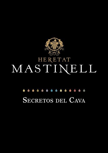 Los secretos del Cava MasTinell - Viajeros del Vino