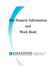 Hip Surgery Information and Work Book - Englewood Hospital and ...