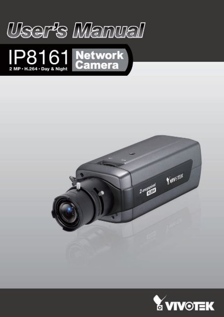 Vivotek IP8161 User Manual - Use-IP