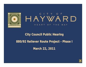 I-880 - SR 92 Reliever Route Phase I Project - City of HAYWARD