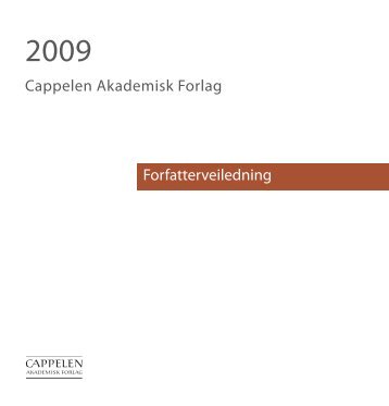 Cappelen Akademisk Forlag Forfatterveiledning - Cappelen Damm