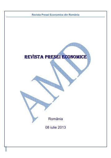 Revista Presei Economice 08 iulie 2013
