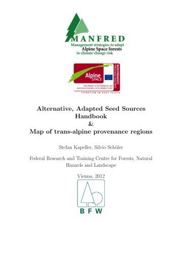 Alternative, Adapted Seed Sources Handbook & Map of trans-alpine ...