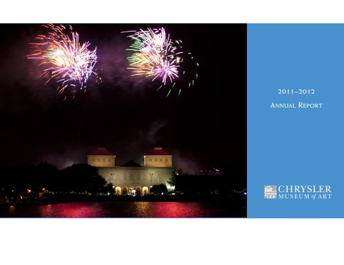 AnnuAl RepoRt - Chrysler Museum of Art