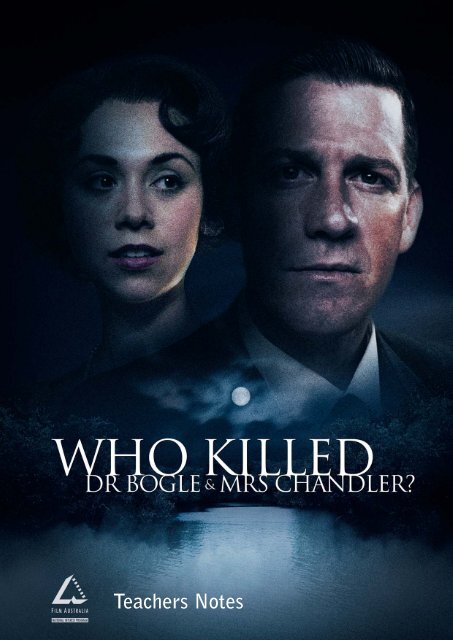 Who Killed Dr Bogle & Mrs Chandler Teachers Notes