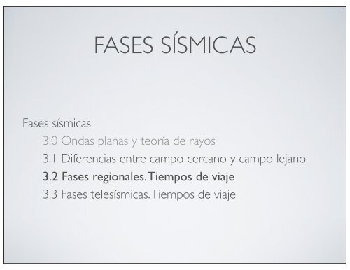 3.2 - FASES SÃSMICAS