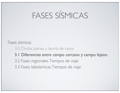 3.2 - FASES SÃSMICAS