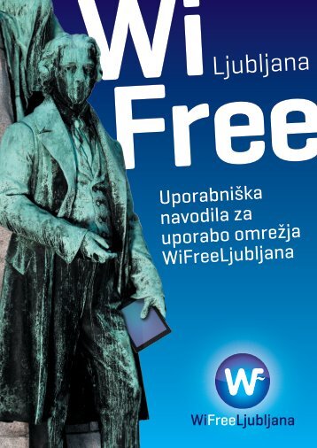 Uporabniška navodila za uporabo omrežja WiFreeLjubljana