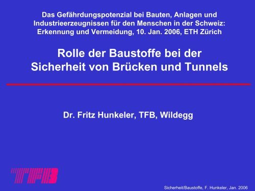 (zB Chloride), Alterung, Korrosion 5. Überwachung ... - ETH Zürich