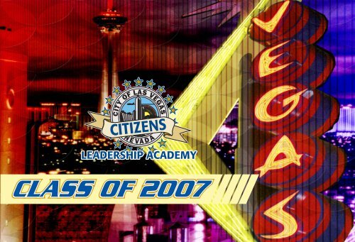 CLASS OF 2007 - City of Las Vegas