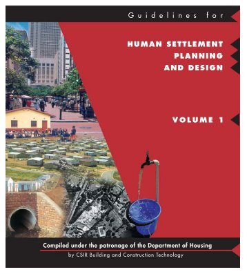 VOLUME 1 HUMAN SETTLEMENT PLANNING AND ... - CSIR