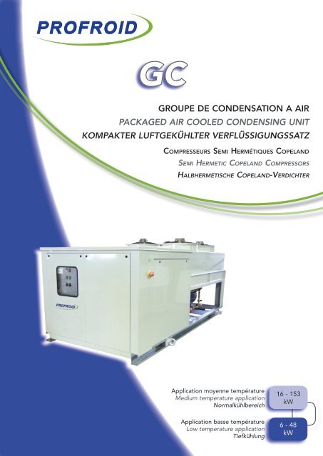 groupe de condensation a air packaged air cooled ... - Profroid