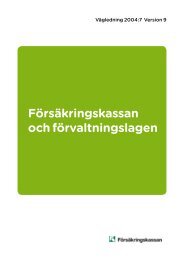 2004:7 FÃƒÂ¶rsÃƒÂ¤kringskassan och fÃƒÂ¶rvaltningslagen