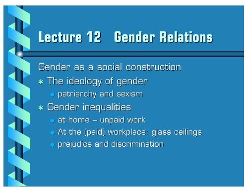 Lecture 12 Gender Relations