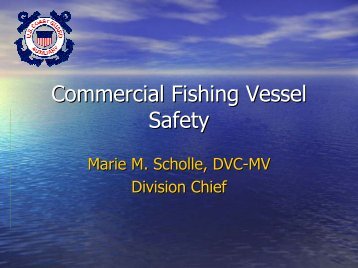 Commercial Fishing Vessel Safety - US Coast Guard Auxiliary, First ...