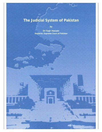 The Judicial System of Pakistan - Supreme Court of Pakistan
