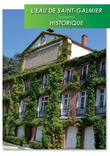 Badoit - Brochure Historique - Site officiel - Mairie de Saint-Galmier