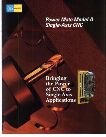 GE Fanuc Power Mate Model A - CNC Engineering, Inc.